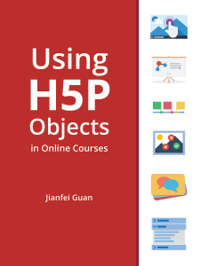 Using H5P Objects in Online Courses book cover